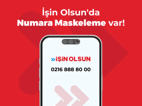 İşin Olsun&#8217;da gizliliğin adı: Numara maskeleme