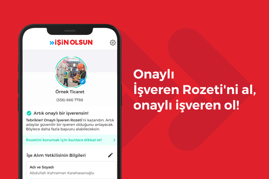 İşin Olsun işverenleri için “Onaylı İşveren Rozeti” ehberi! 